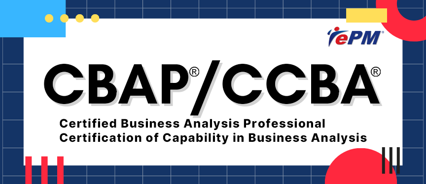 CCBA® / CBAP® Exam Preparation (Synchronous e-Learning) [19 - 28 June 2024]