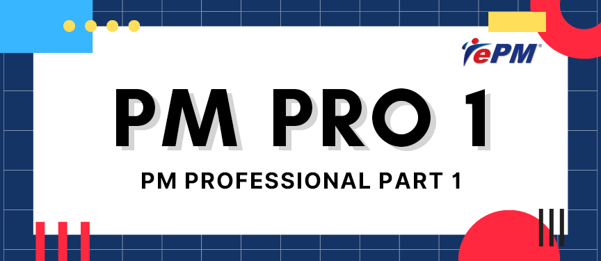 PM PROFESSIONAL PART 1 (SYNCHRONOUS E-LEARNING) [22 to 24 Oct 2025]